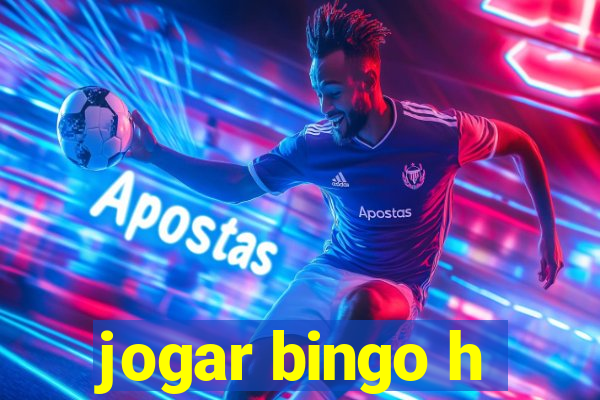 jogar bingo h